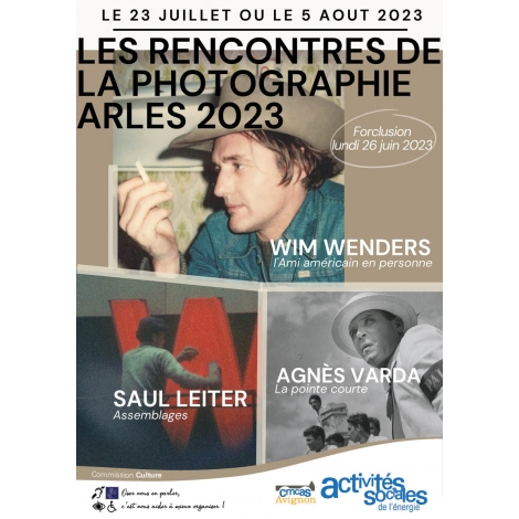 Les rencontres de la photographie d'Arles - Les 23 juillet ou 5 août 2023