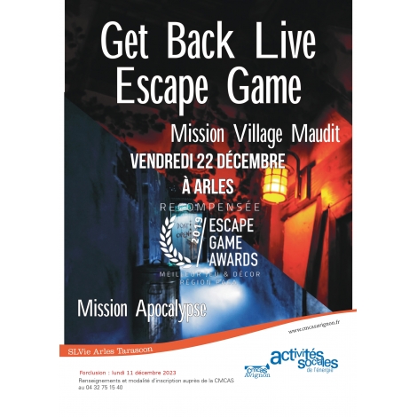 Escape Game Get Back Arles - vendredi 22 décembre