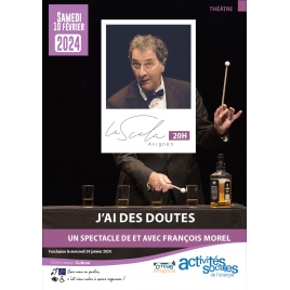 Spectacle J'ai des doutes - samedi 10 février 2024