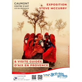 Exposition Steve McCurry et visite Aix-en-Provence - Samedi 1er mars 2025