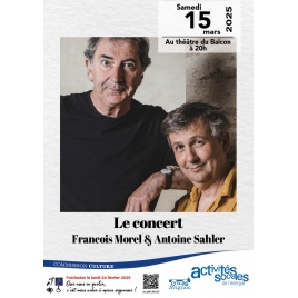 Concert François Morel et Antoine Sahler - Samedi 15 mars 2025