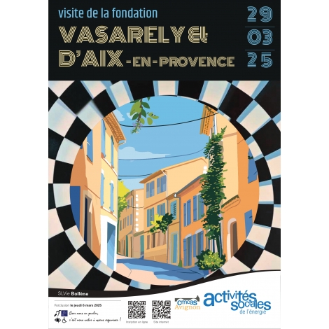 Visite de la Fondation Vasarely et d'Aix en Provence - 29 mars 2025