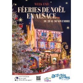Week-end Féeries de Noël en Alsace - SLVie Grand Avignon