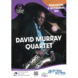 Concert David Murray quartet - Commission Culture et Evènements