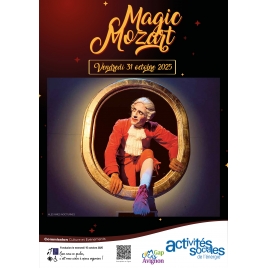Spectacle Magic Mozart - Commission Culture Evènements