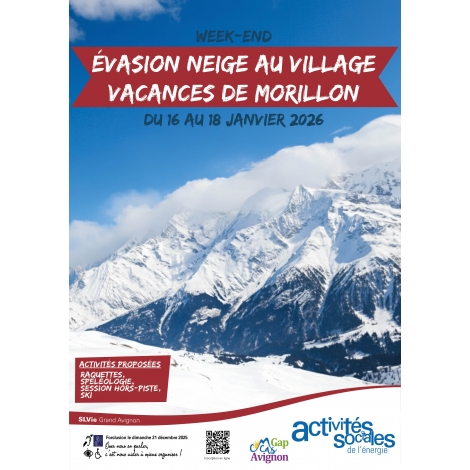 Week-end Evasion neige au village vacances du Morillon - SLVie Grand Avignon