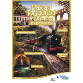 WEEK-END PONT DU GARD & CEVENNES - SLVie GAP
