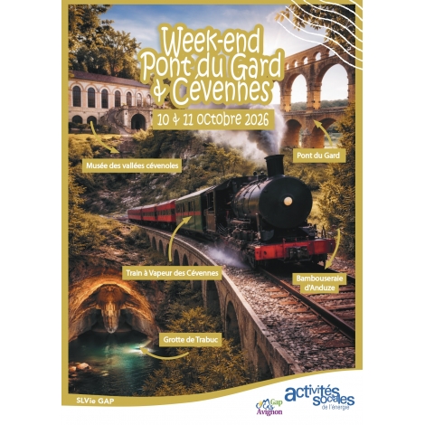 WEEK-END PONT DU GARD & CEVENNES - SLVie GAP