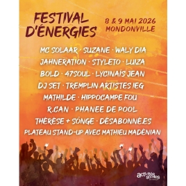 FESTIVAL D'ENERGIES 2026 - MONDONVILLE