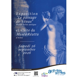 Exposition Le passage de Vénus et visite Musée Réattu - Commission Culture et Evènements