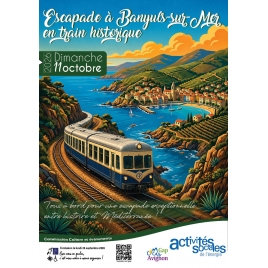 Escapade à Banyuls-sur-Mer en train historique - Commission Culture et Evènements